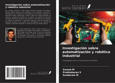 Investigación sobre automatización y robótica industrial