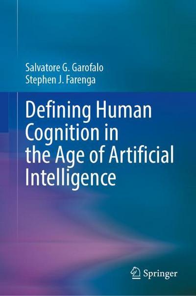 Defining Human Cognition in the Age of Artificial Intelligence