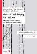 Gewalt und Zwang vermeiden