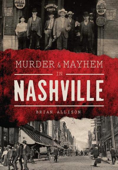 Murder & Mayhem in Nashville
