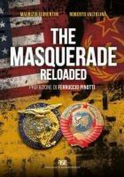 The masquerade reloaded