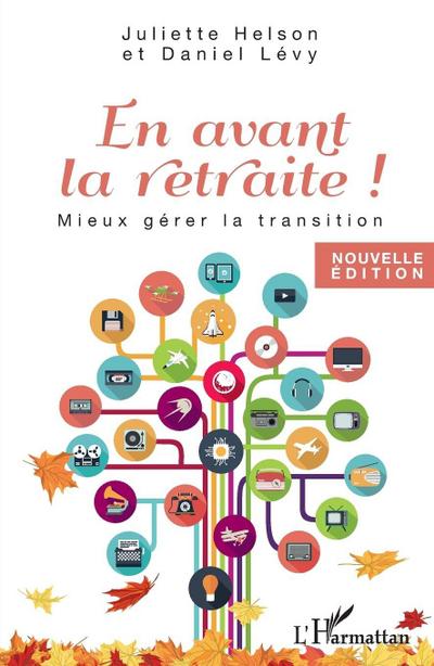 En avant la retraite !