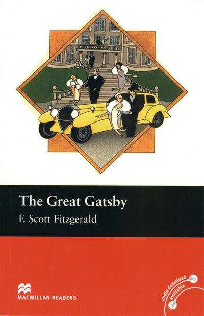 The Great Gatsby: Lektüre (ohne Audio-CDs) (Macmillan Readers)
