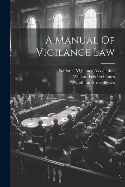 A Manual Of Vigilance Law