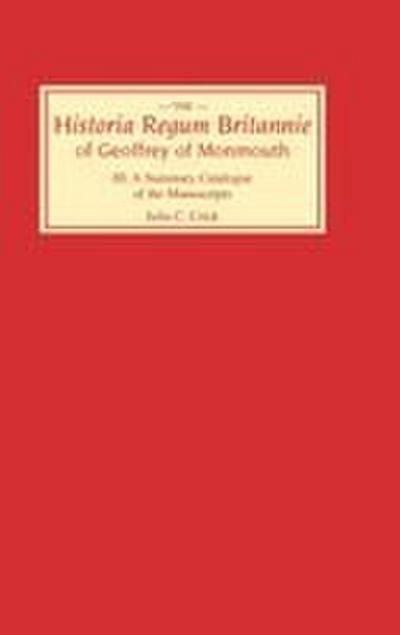 Historia Regum Britannie Of Geoffrey Of Monmouth III