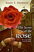 The Secret of the Rose
