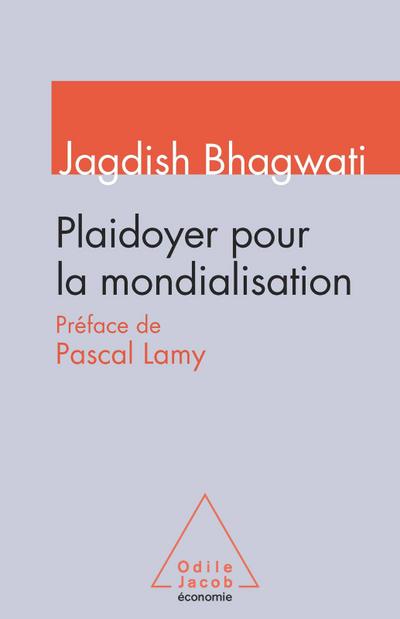 Plaidoyer pour la mondialisation