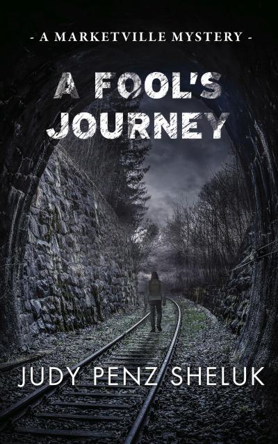 A Fool’s Journey (A Marketville Mystery, #3)