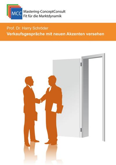Verkaufsgespräche mit neuen Akzenten versehen