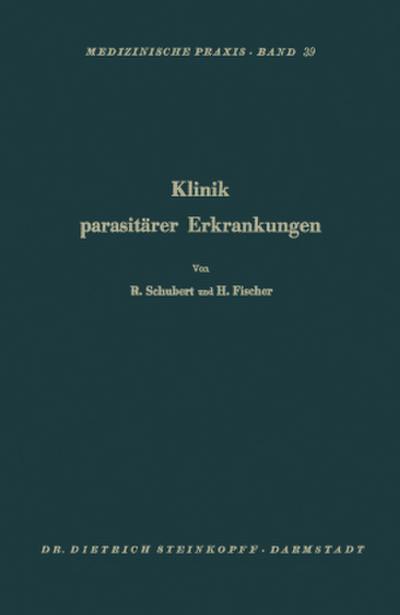 Klinik Parasitärer Erkrankungen
