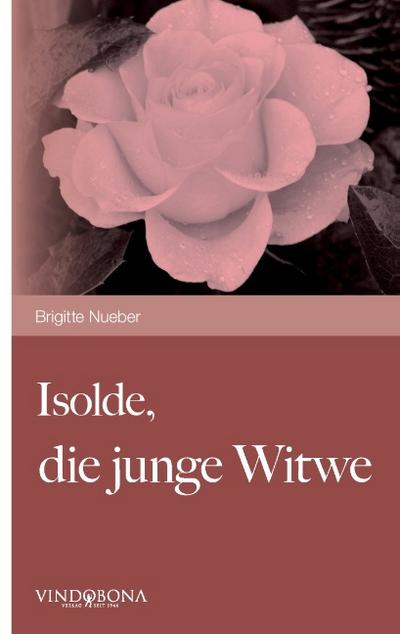 Isolde, die junge Witwe