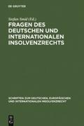 Fragen des deutschen und internationalen Insolvenz