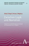 Zwischen Logik und Narration