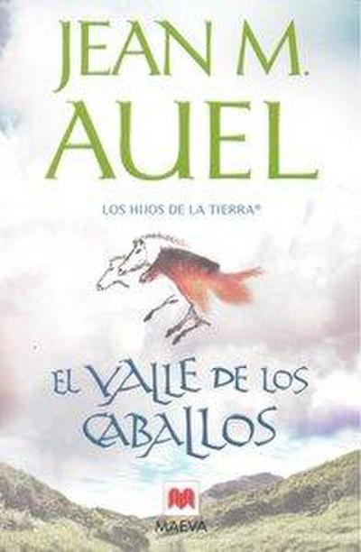 Los hijos de la tierra. El valle de los caballos