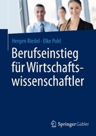 Berufseinstieg für Wirtschaftswissenschaftler
