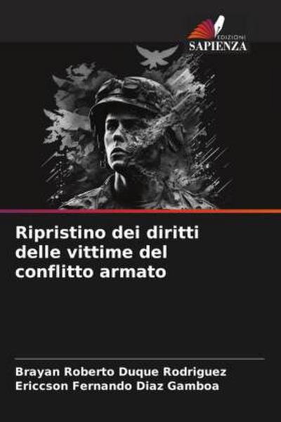 Ripristino dei diritti delle vittime del conflitto armato