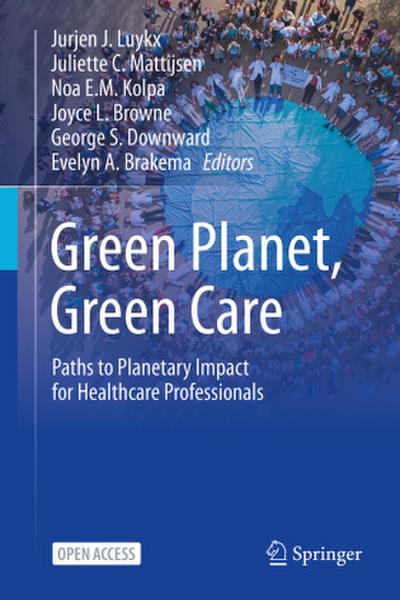 Green Planet, Green Care
