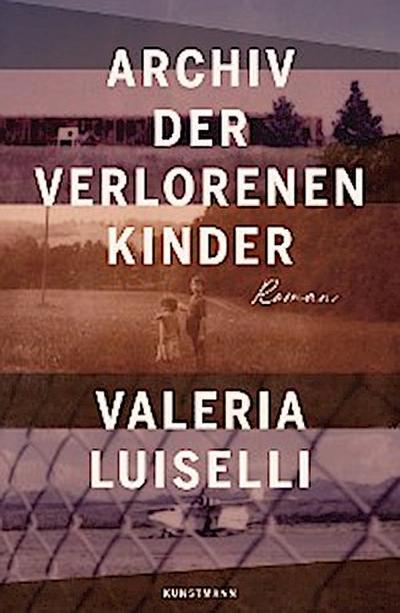 Archiv der verlorenen Kinder
