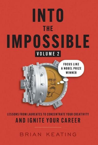Into the Impossible Volume 2