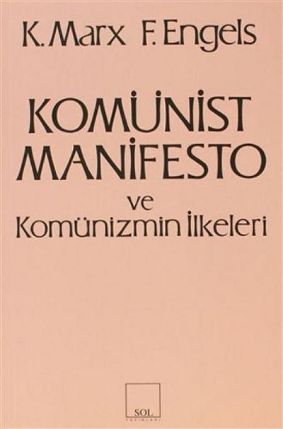 Komünist Manifesto ve Komünizm