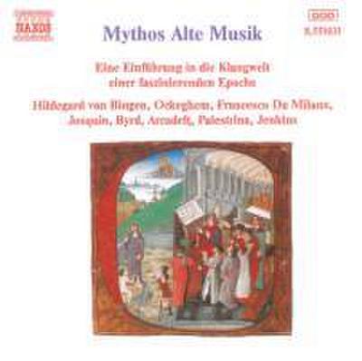 Mythos Alte Musik, 1 Audio-CD
