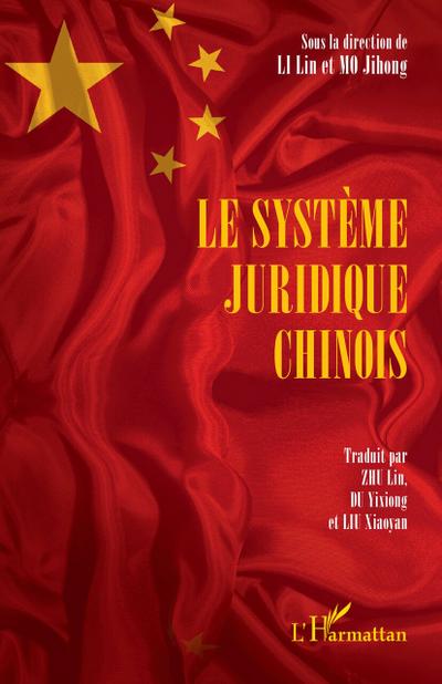 Le système juridique chinois