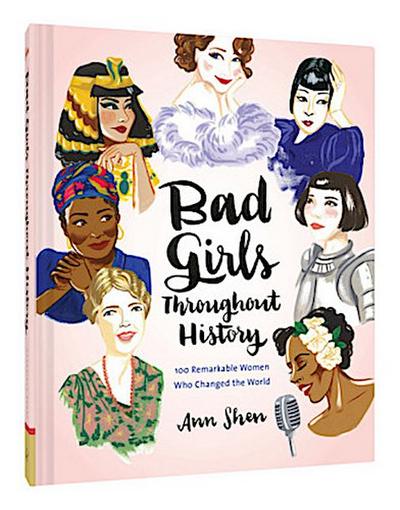 Bad Girls Throughout History