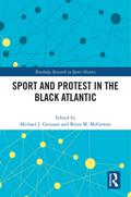 Sport and Protest in the Black Atlantic