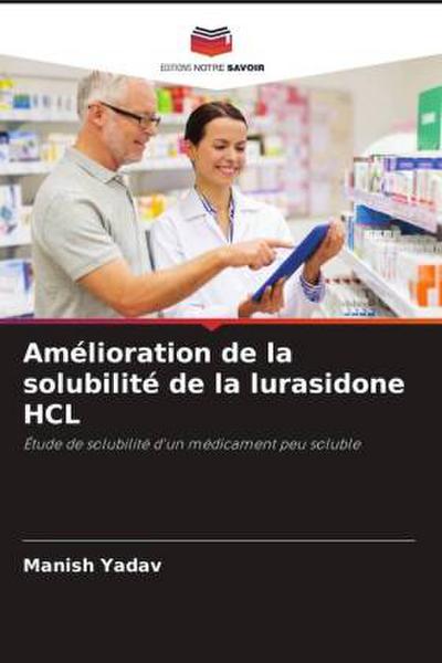 Amélioration de la solubilité de la lurasidone HCL
