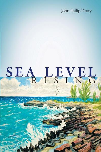 Sea Level Rising - Poems