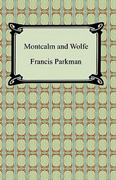 Montcalm and Wolfe