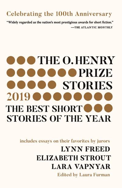 The O. Henry Prize Stories 100th Anniversary Edition (2019)