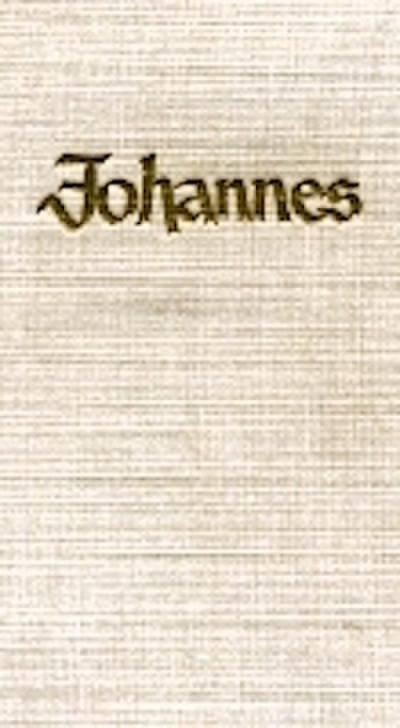 Johannes / Die Streitreden