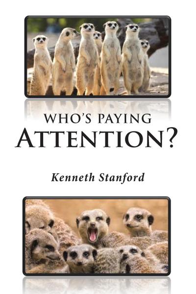 Who’s Paying Attention?