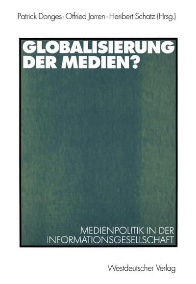 Globalisierung der Medien?