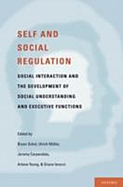 Self- and Social-Regulation