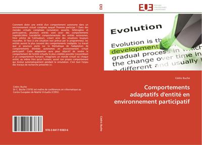 Comportements adaptatifs d’entité en environnement participatif