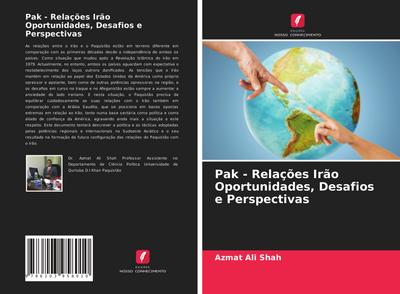 Pak - Relações Irão Oportunidades, Desafios e Perspectivas