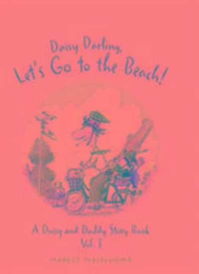 Daisy Darling Let’s Go to the Beach!