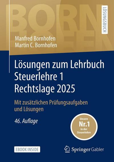 Lösungen zum Lehrbuch Steuerlehre 1 Rechtslage 2025