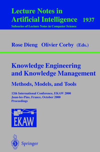 Knowledge Engineering and Knowledge Management. Methods, Models, and Tools