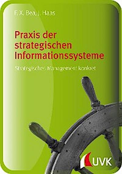 Praxis der strategischen Informationssysteme
