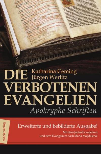 Die verbotenen Evangelien - Apokryphe Schriften