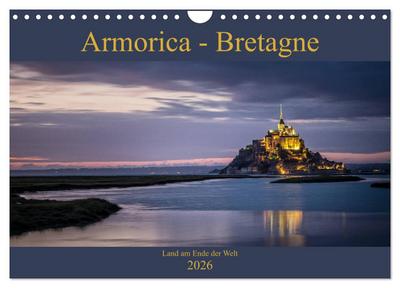 Armorica - Bretagne, Land am Ende der Welt (Wandkalender 2026 DIN A4 quer), CALVENDO Monatskalender