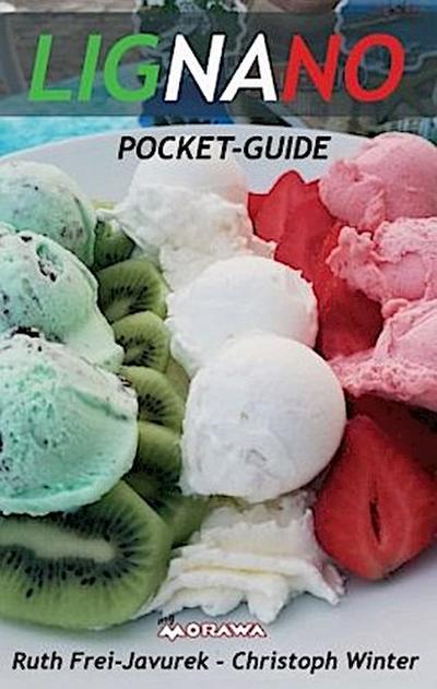 LIGNANO POCKET-GUIDE