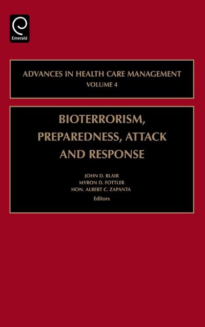 Bioterrorism Preparedness, Attack and Response