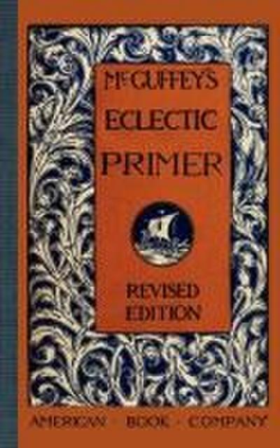 McGuffey’s Eclectic Primer