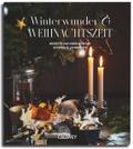 Winterwunder und Weihnachtszeit