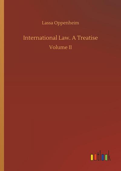 International Law. A Treatise