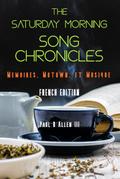 The Saturday Morning Song Chronicles: Mémoires, Motown et Musique